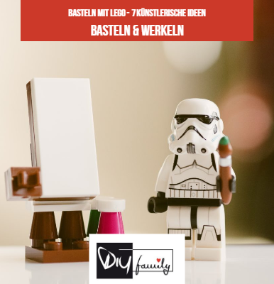 Basteln Mit Lego 7 Kunstlerische Ideen Diy Family