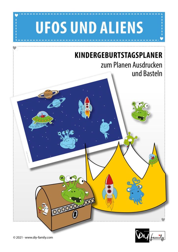 Ufos und Aliens – Kindergeburtstagsplaner